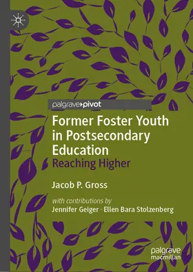 Gross |  Former Foster Youth in Postsecondary Education | eBook | Sack Fachmedien