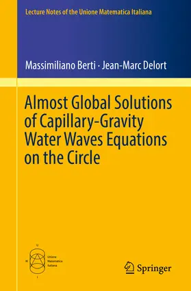Berti / Delort | Almost Global Solutions of Capillary-Gravity Water Waves Equations on the Circle | E-Book | sack.de