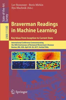 Rozonoer / Mirkin / Muchnik |  Braverman Readings in Machine Learning. Key Ideas from Inception to Current State | Buch |  Sack Fachmedien