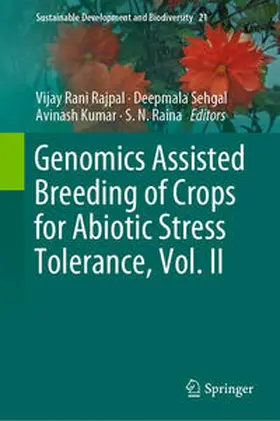 Rajpal / Raina / Sehgal |  Genomics Assisted Breeding of Crops for Abiotic Stress Tolerance, Vol. II | Buch |  Sack Fachmedien