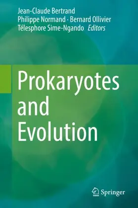Bertrand / Normand / Ollivier |  Prokaryotes and Evolution | Buch |  Sack Fachmedien