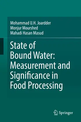 Joardder / Mourshed / Hasan Masud |  State of Bound Water: Measurement and Significance in Food Processing | eBook | Sack Fachmedien
