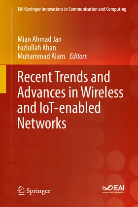 Jan / Khan / Alam |  Recent Trends and Advances in Wireless and IoT-enabled Networks | eBook | Sack Fachmedien