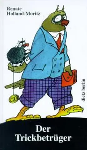 Holland-Moritz |  Der Trickbetrüger | Buch |  Sack Fachmedien