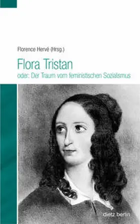 Hervé |  Flora Tristan oder: Der Traum vom feministischen Sozialismus | Buch |  Sack Fachmedien