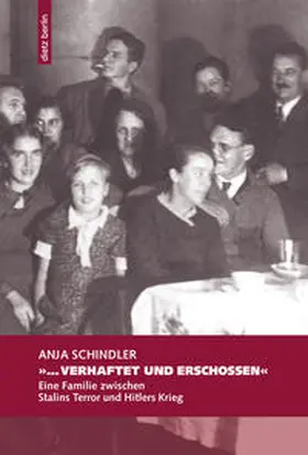 Schindler |  "...verhaftet und erschossen" | Buch |  Sack Fachmedien