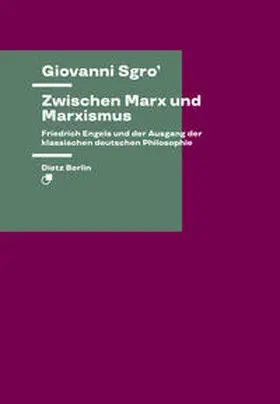 Sgro |  Zwischen Marx und Marxismus | Buch |  Sack Fachmedien
