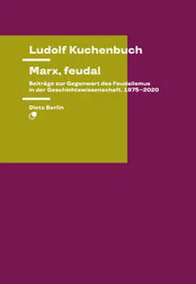 Kuchenbuch |  Marx, feudal | Buch |  Sack Fachmedien
