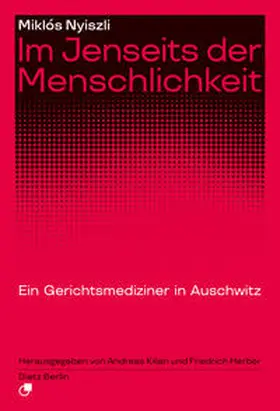 Nyiszli / Kilian / Herber |  Im Jenseits der Menschlichkeit | Buch |  Sack Fachmedien
