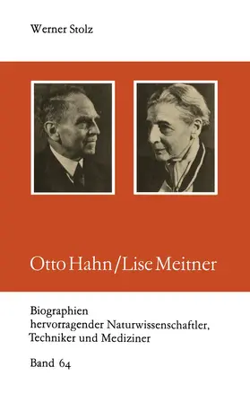 Otto Hahn/Lise Meitner | Buch | 978-3-322-00685-1 | sack.de