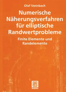 Steinbach |  Numerische Näherungsverfahren für elliptische Randwertprobleme | eBook | Sack Fachmedien