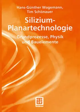 Wagemann / Schönauer |  Silizium-Planartechnologie | eBook | Sack Fachmedien
