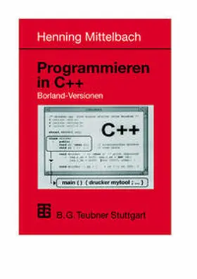 Mittelbach | Programmieren in C++ Borland-Versionen | E-Book | www2.sack.de