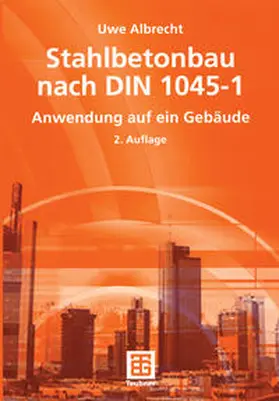 Albrecht | Stahlbetonbau nach DIN 1045-1 | E-Book | sack.de