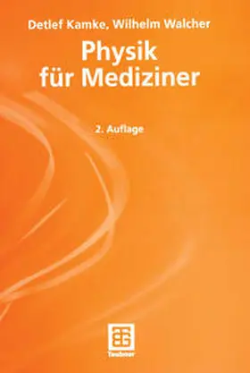 Kamke / Walcher |  Physik für Mediziner | eBook | Sack Fachmedien