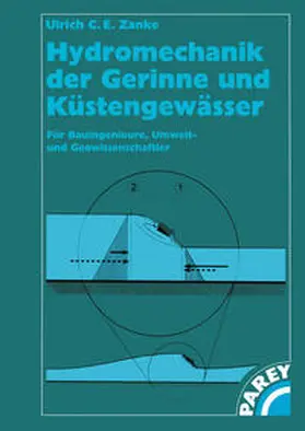 Zanke |  Hydromechanik der Gerinne und Küstengewässer | eBook | Sack Fachmedien