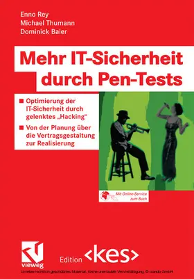 Fedtke / Rey / Thumann |  Mehr IT-Sicherheit durch Pen-Tests | eBook | Sack Fachmedien