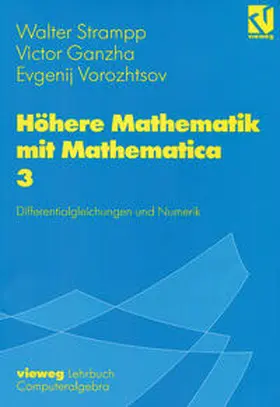 Strampp / Ganzha / Vorozhtsov | Höhere Mathematik mit Mathematica | E-Book | sack.de