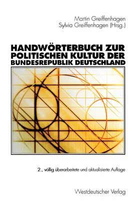 Greiffenhagen / Neller |  Handwörterbuch zur politischen Kultur der Bundesrepublik Deutschland | Buch |  Sack Fachmedien