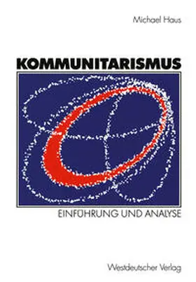 Haus |  Kommunitarismus | eBook | Sack Fachmedien