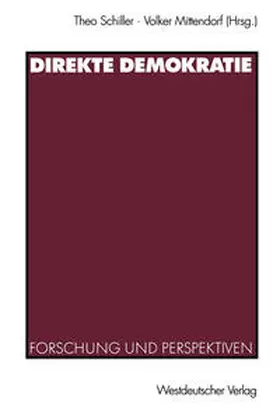 Schiller / Mittendorf |  Direkte Demokratie | eBook | Sack Fachmedien