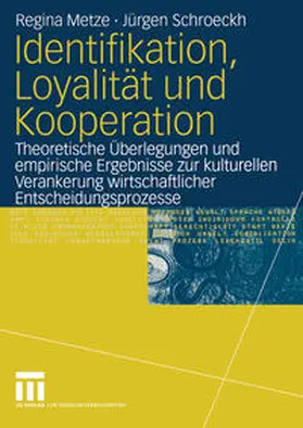 Metze / Schroeckh | Identifikation, Loyalität und Kooperation | E-Book | sack.de