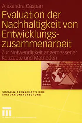 Caspari |  Evaluation der Nachhaltigkeit von Entwicklungszusammenarbeit | eBook | Sack Fachmedien