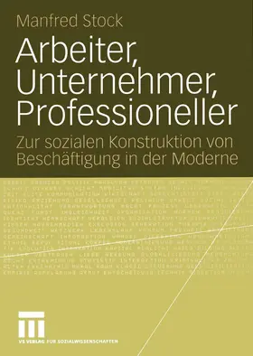 Stock |  Arbeiter, Unternehmer, Professioneller | eBook | Sack Fachmedien
