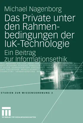 Nagenborg | Das Private unter den Rahmenbedingungen der IuK-Technologie | E-Book | sack.de