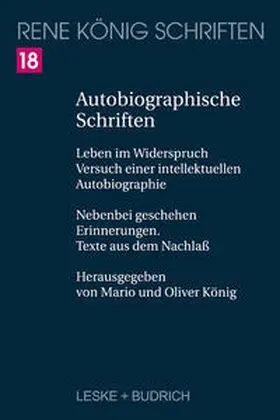 König |  Autobiographische Schriften | eBook | Sack Fachmedien