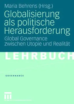 Behrens |  Globalisierung als politische Herausforderung | eBook | Sack Fachmedien