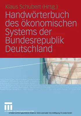 Schubert | Handwörterbuch des ökonomischen Systems der Bundesrepublik Deutschland | E-Book | sack.de