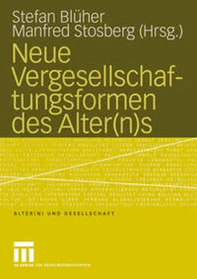 Blüher / Stosberg |  Neue Vergesellschaftungsformen des Alter(n)s | eBook | Sack Fachmedien