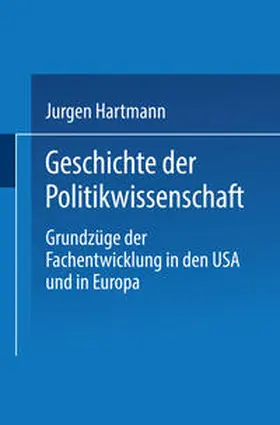 Hartmann |  Geschichte der Politikwissenschaft | eBook | Sack Fachmedien