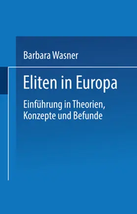 Wasner |  Eliten in Europa | eBook | Sack Fachmedien