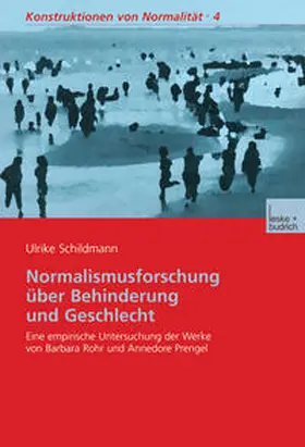 Schildmann |  Normalismusforschung über Behinderung und Geschlecht | eBook | Sack Fachmedien
