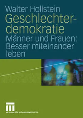 Hollstein |  Geschlechterdemokratie | eBook | Sack Fachmedien