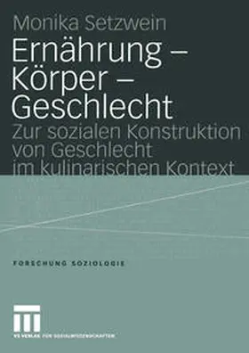 Setzwein |  Ernährung — Körper — Geschlecht | eBook | Sack Fachmedien