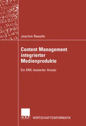 Rawolle |  Content Management integrierter Medienprodukte | eBook | Sack Fachmedien
