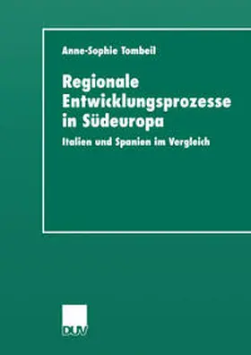Tombeil | Regionale Entwicklungsprozesse in Südeuropa | E-Book | sack.de