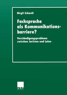 Eckardt |  Fachsprache als Kommunikationsbarriere? | eBook | Sack Fachmedien