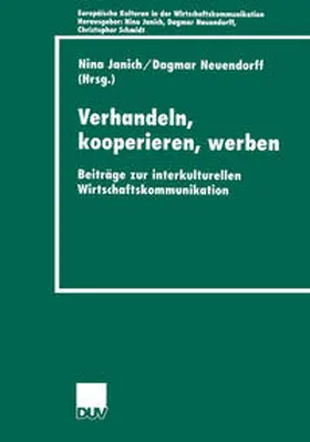 Janich / Neuendorff | Verhandeln, kooperieren, werben | E-Book | sack.de