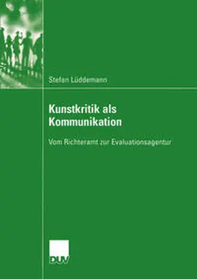 Lüddemann |  Kunstkritik als Kommunikation | eBook | Sack Fachmedien