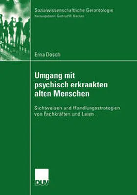 Dosch | Umgang mit psychisch erkrankten alten Menschen | E-Book | sack.de