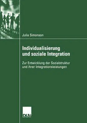 Simonson |  Individualisierung und soziale Integration | eBook | Sack Fachmedien
