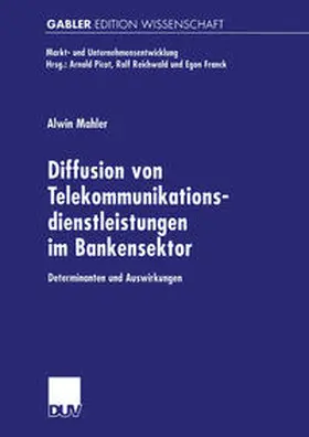 Mahler |  Diffusion von Telekommunikationsdienstleistungen im Bankensektor | eBook | Sack Fachmedien