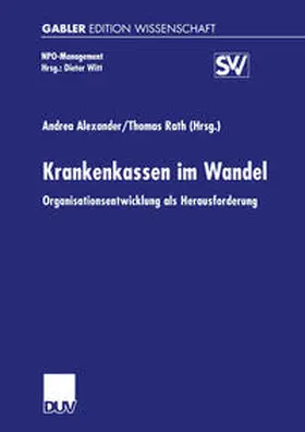 Alexander / Rath |  Krankenkassen im Wandel | eBook | Sack Fachmedien