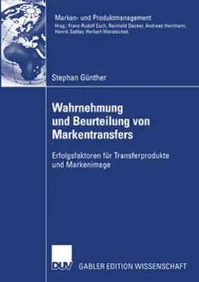 Günther |  Wahrnehmung und Beurteilung von Markentransfers | eBook | Sack Fachmedien