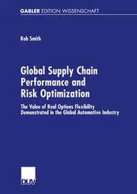 Smith |  Global Supply Chain Performance and Risk Optimization | eBook | Sack Fachmedien