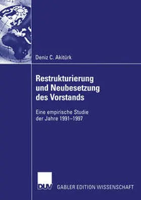 Akitürk | Restrukturierung und Neubesetzung des Vorstands | E-Book | sack.de
